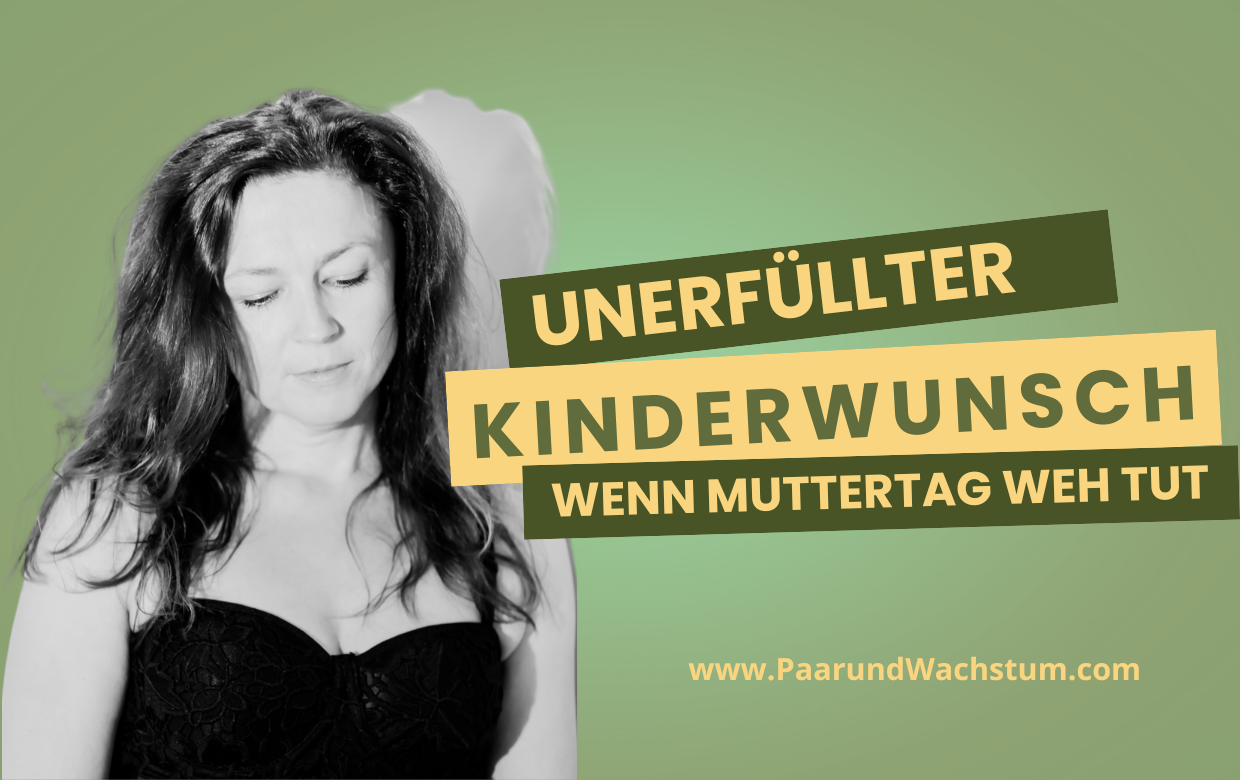 Beziehung Blog PaarundWachstum Unerfuellter Kinderwunsch